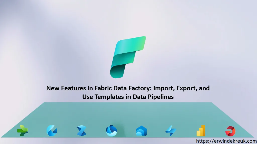 New Features in Fabric Data Factory